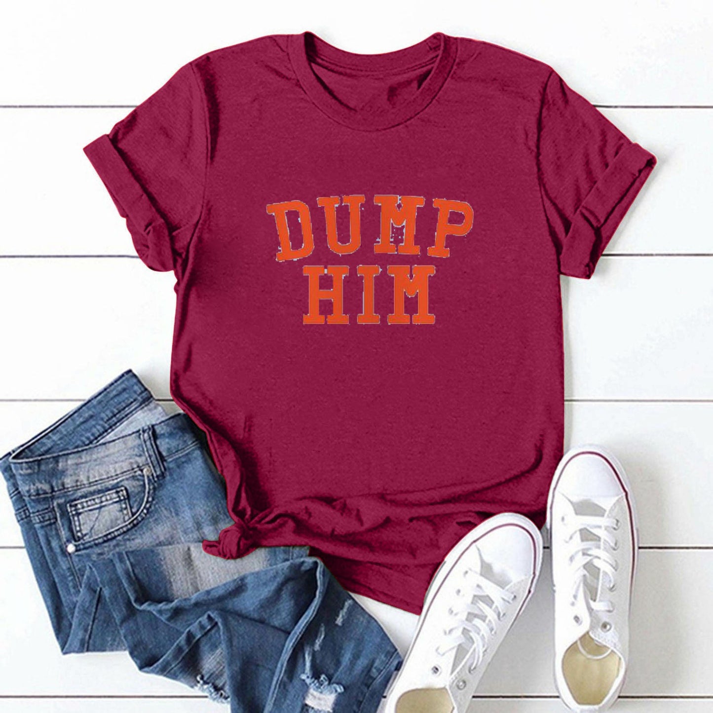 European and American DUMP HIM Printed T-Shirt Ladies Short Sleeve Loose Top